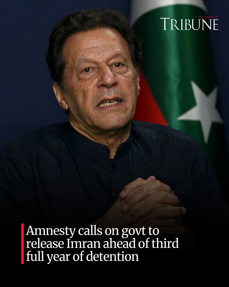 etribune's tweet photo. Amnesty International on Tuesday called on the federal government to release Pakistan Tehreek-e-Insaf founder and former premier Imran Khan ahead of the completion of three full years in incarceration.

For more: https://t.co/XVYTPIWmzz
#etribune #news #Latest https://t.co/C8Dt0ypYxU