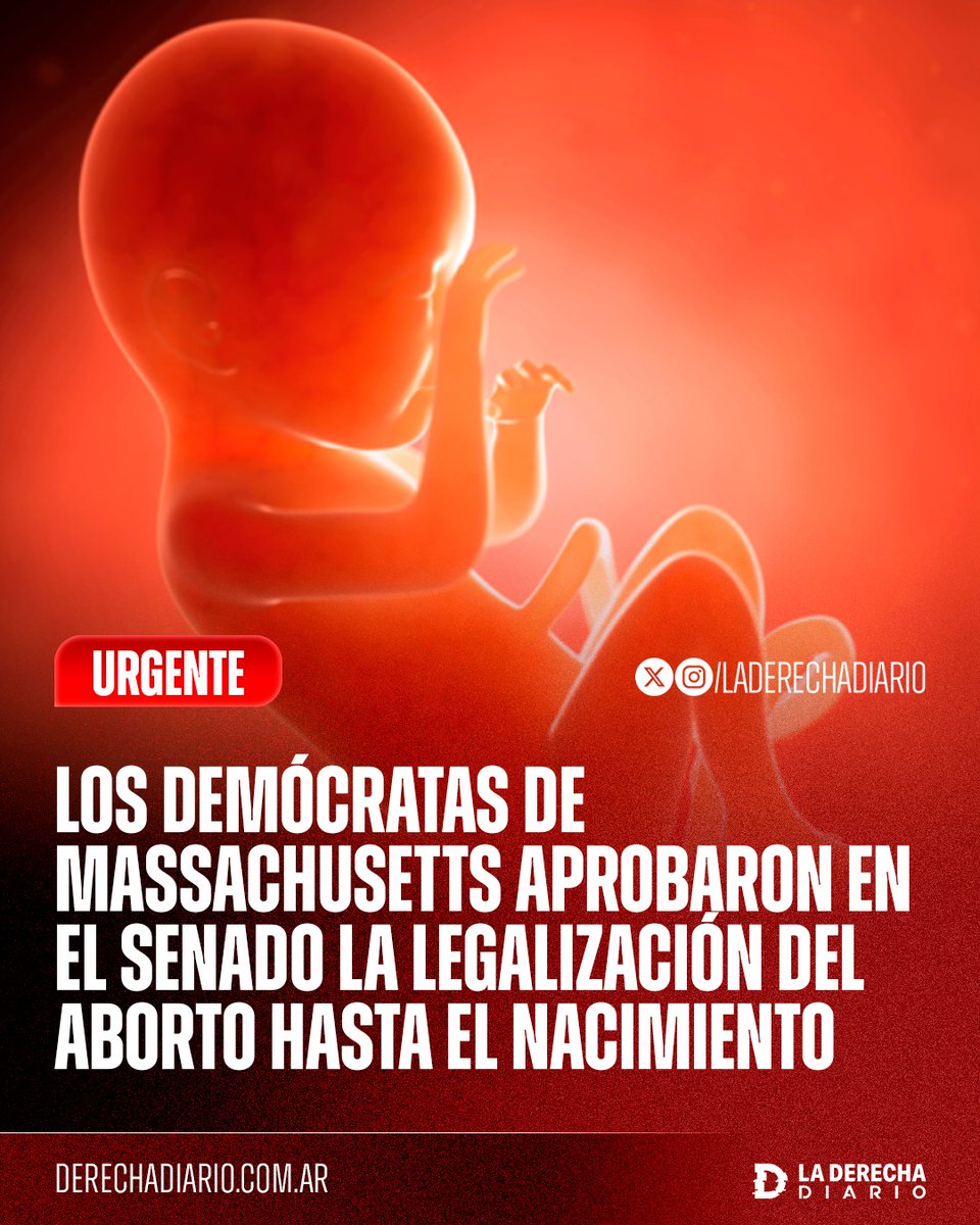 laderechadiario's tweet photo. 🚨🇺🇸 | LA AGENDA DE LA MUERTE: El Senado de Massachusetts, un estado profundamente demócrata, aprobó un proyecto de ley para extender la legalización del aborto hasta el momento del nacimiento bajo cualquier pretexto, buscando multiplicar los asesinatos de niños por nacer bajo la agenda de los "derechos reproductivos".