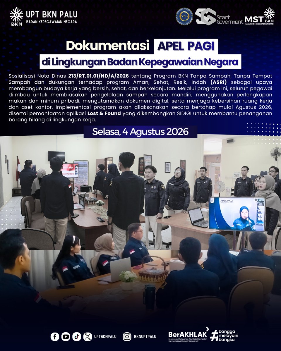 uptbknpalu's tweet photo. #SobatBKNPalu | Selasa, 4 Agustus 2026

Pegawai UPT BKN Palu mengikuti Apel Pagi di lingkungan Badan Kepegawaian Negara yang dilaksanakan secara virtual. Pada kegiatan tersebut disosialisasikan Program BKN Tanpa Sampah, Tanpa Tempat Sampah dan dukungan https://t.co/txspUcCUtt