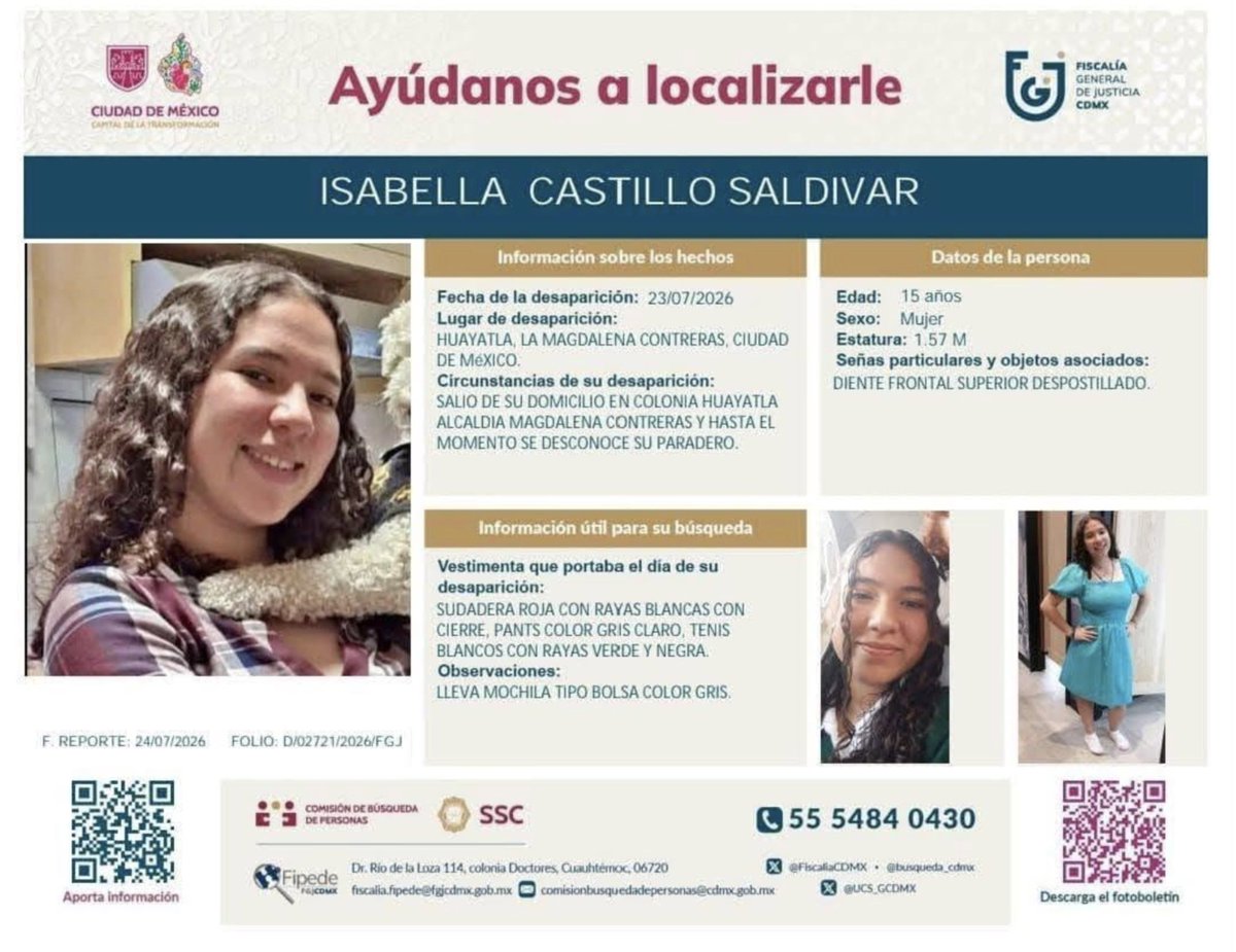 ReporteMxNotic1's tweet photo. Se busca a  Isabella Castillo Saldívar, desaparecida el 23 de julio de 2026 en la alcaldía Magdalena Contreras, Ciudad de México
#HastaEncontrarla @FiscaliaCDMX @FGRMexico @SSPCMexico https://t.co/DSKWgeamtb https://t.co/QRqrQea3Fy