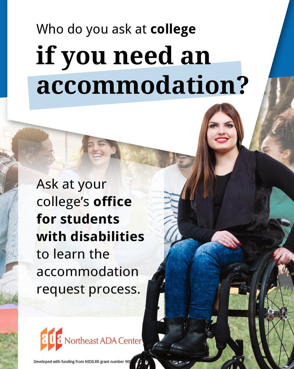 NortheastADA's tweet photo. Who do you ask at college if you need an accommodation?
Ask at your college's office for students with disabilities to learn the accommodation request process.

If you have ADA related questions, contact us at 1-800-949-4232 or our website for more info: https://t.co/rJwBwQ4gA4 https://t.co/nbNPsan3rd