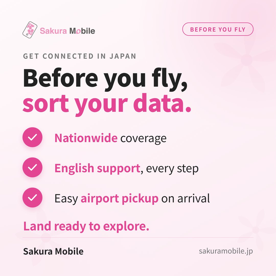 SakuraMobile's tweet photo. Before you fly to Japan, sort your data 📲

With Sakura Mobile:
📶 Nationwide coverage
🗣 English support, every step
🛬 Easy airport pickup on arrival

Land ready to explore.

#JapanTravel #SakuraMobile https://t.co/16S9Cet3f8