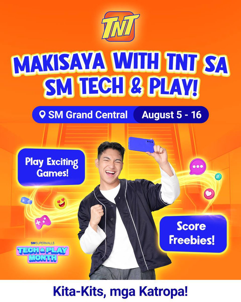 tntph's tweet photo. SM Grand Central, ano tara?! ๐ฎ๐ฑ
Drop by the TNT booth sa SM Tech & Play from August 5 to 16 para makapag-laro ng exciting games, makakuha ng freebies, and enjoy more TNT SAYA with the tropa. ๐๐งก
Gg? Kita-kits! ๐ https://t.co/U47NpK8eog