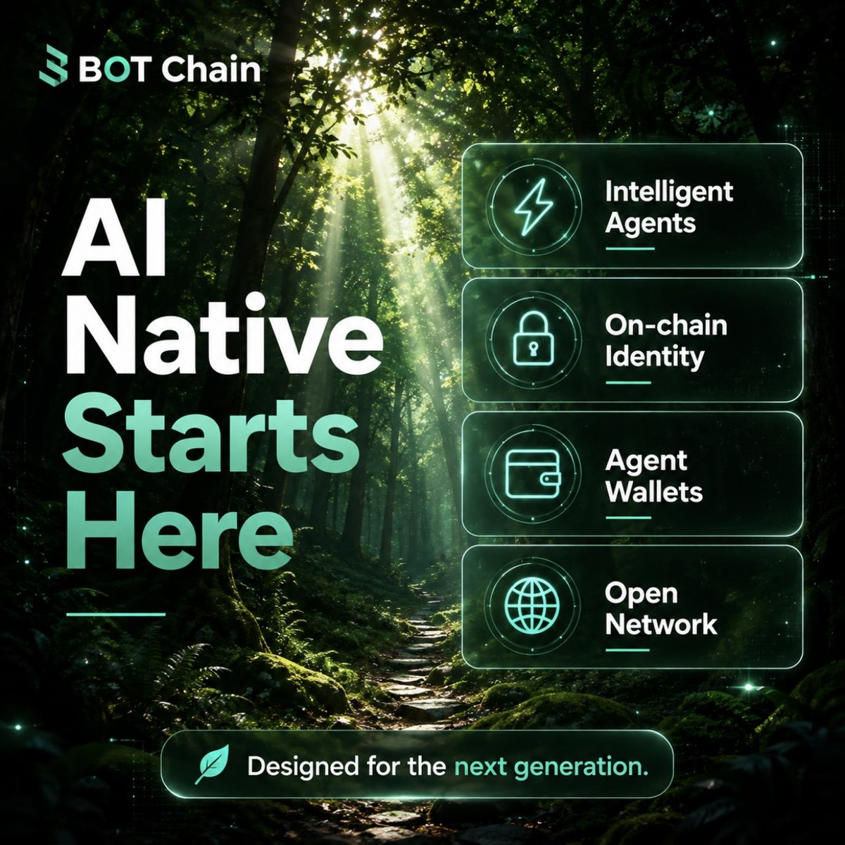 BOTChain_ai's tweet photo. Most people see a forest.
Builders see a path.

AI Native doesn’t start with bigger models.
It starts with giving AI a place to exist, own, transact, and grow.

The future won’t be built by AI alone.
It’ll be built by AI on-chain. 🌱 https://t.co/57PHFspbr5