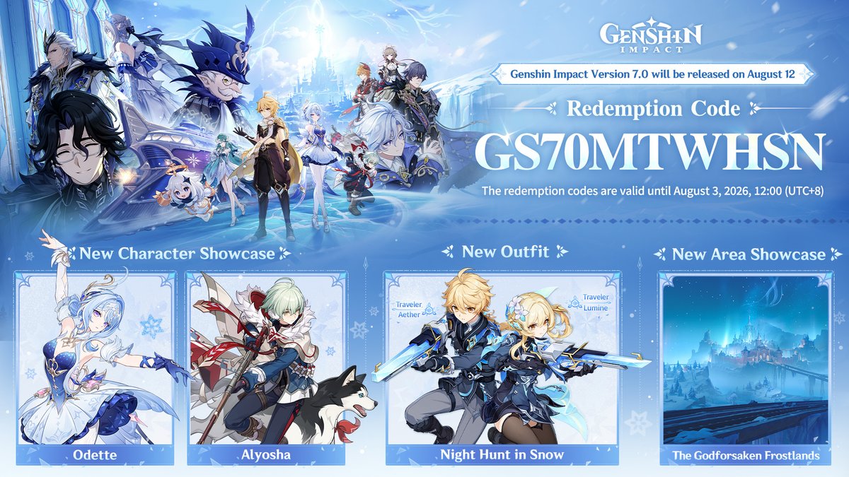 Paimon2theMoon's tweet photo. Redemption Code:GS70MTWHSN
Genshin Impact Version 7.0 "Everwinter Without Mercy" will be released on August 12.