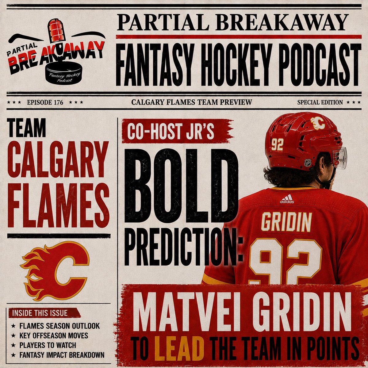 partialbreakpod's tweet photo. Our @NHLFlames BOLD Predictions for 2026-2027 season.
Episode 176 / FLAMES Team Preview
Available on all podcast platforms + YouTube
What do you think, too BOLD?
#Flames #CalgaryFlames #Gridin #Coronato #MorganFrost #Huberdeau #DustinWolf #FantasyHockey #HockeyX https://t.co/xWs4WKHINr