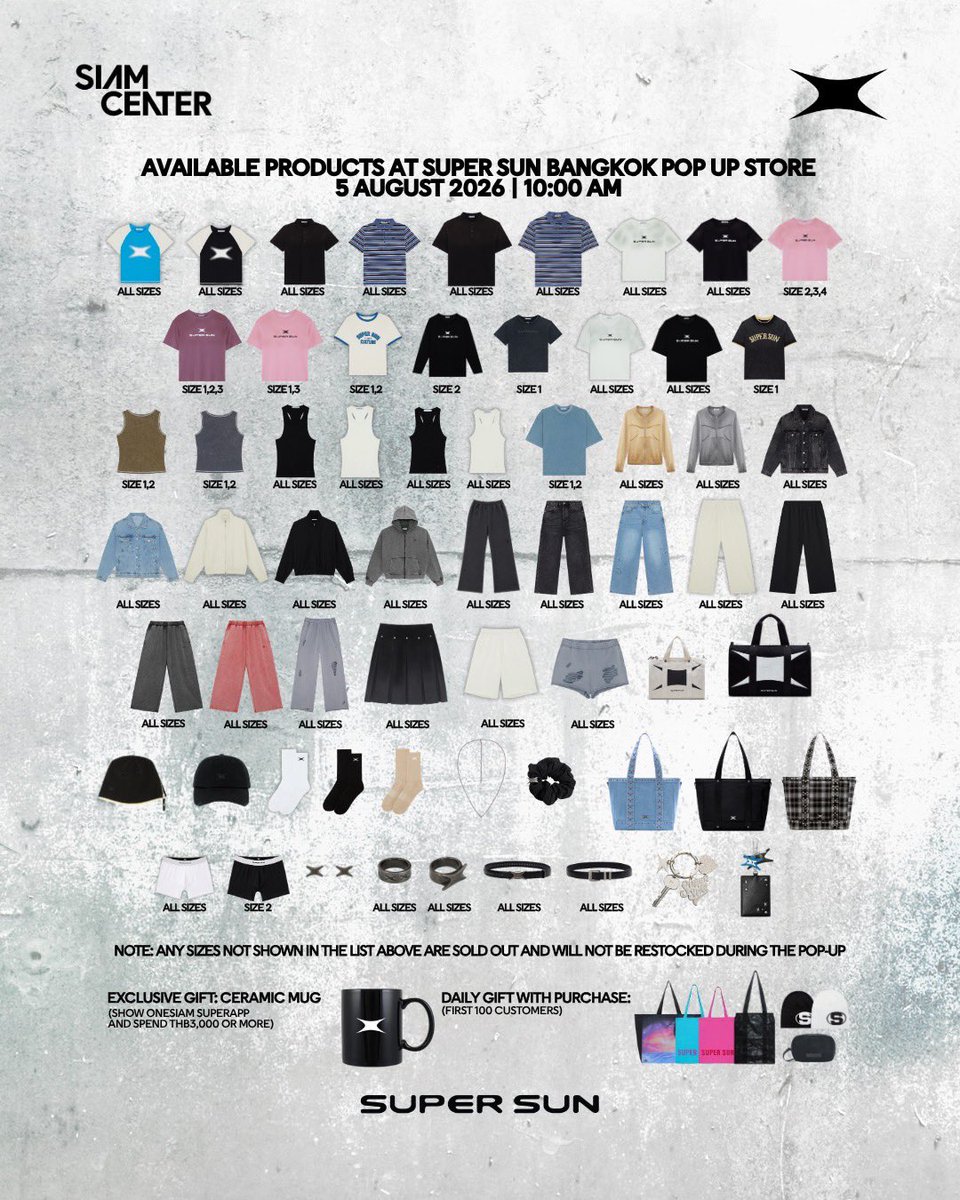 ssupersun's tweet photo. AVAILABLE PRODUCTS AT SUPER SUN BANGKOK POP UP STORE
5 AUGUST 2026 | 10:00 AM

SUPER SUN BANGKOK POP UP STORE 
AT ATRIUM 2, G FLOOR, SIAM CENTER 
31 JULY 2026 – 9 AUGUST 2026 

#SUPERSUN 
#SUPERSUNxSIAMCENTER 
#SUPERSUNPOPUP 
#SUPERSUNPOPUPINBKK https://t.co/zuejfwgSiY