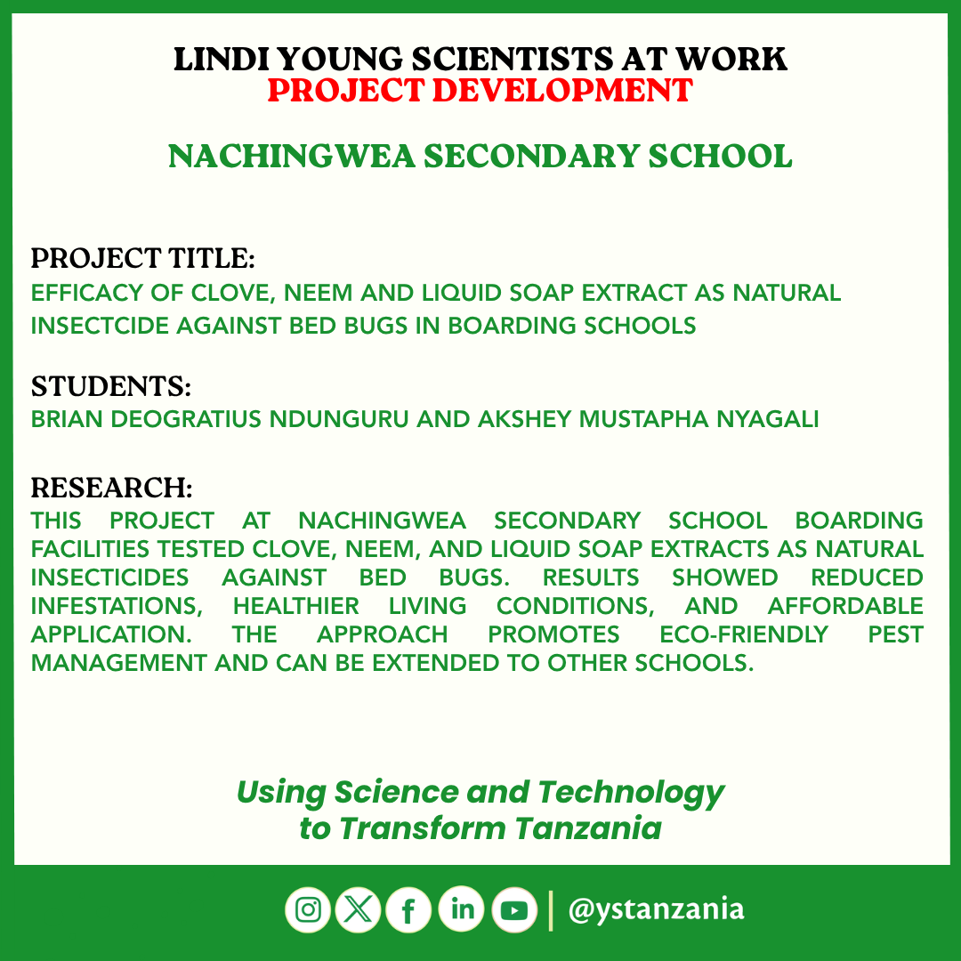 ystanzania's tweet photo. Young innovators Brian Deogratius Ndunguru and Akshey Mustapha Nyagali of Nachingwea Secondary School are testing clove, neem, and liquid soap extracts as natural insecticides to control bed bugs in boarding schools. #ScienceForDevelopment #STEM #Innovation https://t.co/OTSXeYqDgw