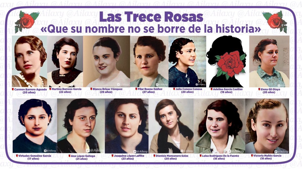 caminantes21's tweet photo. El 4 de agosto de 1939 un tribunal militar condenó a muerte a 13 mujeres, 9 de ellas menores de edad. Fueron ejecutadas el 5 de agosto. 87 años llevan sangrando las 13 rosas. Memoria, memoria, memoria... https://t.co/RYY8rW8PWn