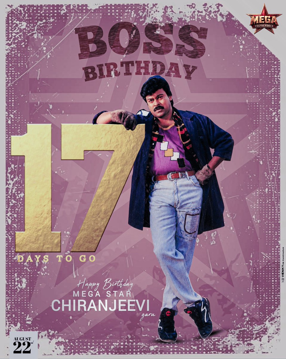 Chiru_FC's tweet photo. 17 Days Until the Biggest Celebration... 👑✨

A name that echoes across generations. A legacy that inspires every dream.
Ready to celebrate the birthday of our beloved Megastar @KChiruTweets Garu with boundless love. ❤️

#MegastarChiranjeevi #MegaStarBDayMonth https://t.co/MV542Up9hy