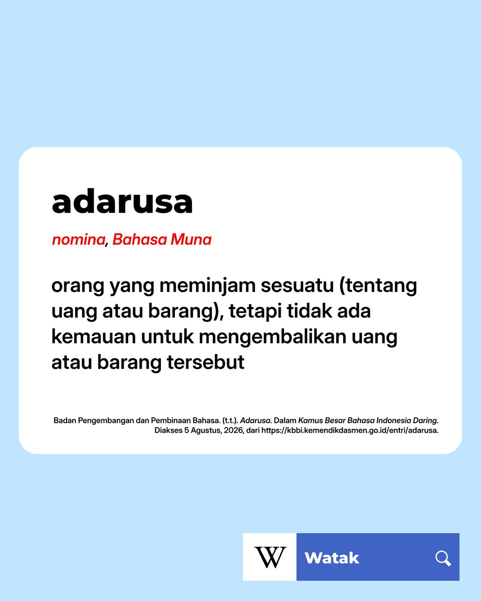idwiki's tweet photo. Orang yang tidak mau mengembalikan pinjaman uang atau barang disebut adarusa. https://t.co/w3Nba6CyPj
