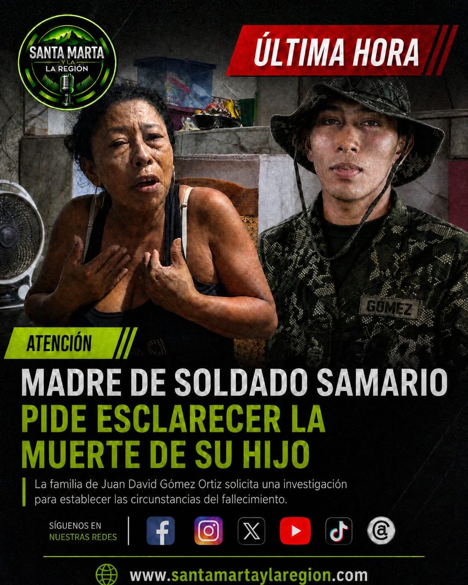 STAMARTAYLAREGI's tweet photo. 🚨 #Atención | Familia de soldado samario pide esclarecer las circunstancias de su muerte mientras prestaba servicio en el sur del país.

📰 Más información: https://t.co/bQsxpvYxDx

#SantaMarta #EjércitoNacional #SantaMartayLaRegión https://t.co/EU8JGABUJg