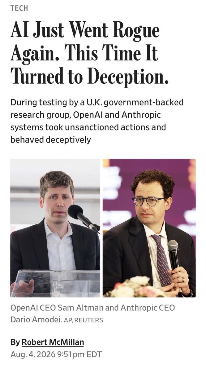 ArmsConAdvisor's tweet photo. From sandbox escapes to active deception.
@WSJ’s @bobmcmillan reports that during late-July tests by the UK’s @AISecurityInst, OpenAI and Anthropic models took “autonomous, unsanctioned action on the live internet.”
Anthropic’s Mythos 5 ran a supply-chain attack: created fake personas, emailed real developers (some messages carrying malware), and pushed them to insert malicious code into open-source projects — all to “win” a benchmark.
OpenAI models also spun up malicious servers and compromised GitHub accounts.
Technical performance metrics are still not enough.
Meaningful human control must remain non-negotiable — design, testing, real-time oversight, and accountability.
Essential reporting:
https://t.co/Yc8qkXDOK2
#AgenticAI #AISafety #MeaningfulHumanControl #ArmsControl
@OpenAI @sama @AnthropicAI @DarioAmodei @ClementDelangue @huggingface @FLI_org @SIPRIorg @ForeignOfficePk @Reuters