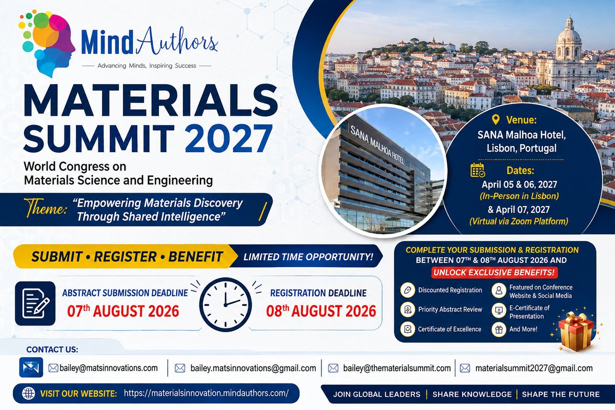 Materialss27's tweet photo. Submit by Aug 7 &amp; Register by Aug 8, 2026 to unlock exclusive Materials Summit 2027 benefits!
for more details kindly visit: https://t.co/RIuXIBpW9m

#MaterialsSummit2027 #MaterialsScience #MaterialsEngineering #MaterialsResearch #AdvancedMaterials #Nanotechnology https://t.co/xL6uKDtZ8I