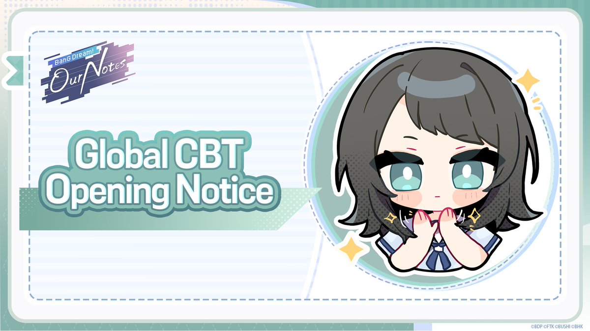 bangdreamon_EN's tweet photo. 📢 BanG Dream! Our Notes Global CBT Starts Tomorrow!

The BanG Dream! Our Notes Global Closed Beta Test officially begins tomorrow, Aug. 6, at 12:00 (UTC+9), and pre-download is now available!

If you've been selected for the CBT, be sure to install the game in advance so you'll be ready to jump in as soon as the test begins.

📖 Notes
※ This CBT is only available to players who have received the CBT invitation.
※ If you encounter any issues during the test, please report them through the official support channels.
※ This CBT build is still under development. Unexpected issues or bugs may occur.
※ All gameplay data from this test will be deleted and will not carry over to the official release.

We look forward to seeing all BanG Dreamers in the CBT and weaving our melody together! ✨

#BanGDream #OurNotes
