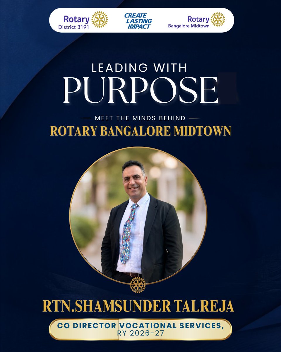RCBMidtown's tweet photo. Meet Rtn. Shamsunder Talreja, Co-Director – Vocational Services for RY 2026–27. Together, we continue creating opportunities that empower individuals, strengthen communities, and advance Rotary’s mission of service.
#RotaryBangaloreMidtown #Rotary #RotaryInternational https://t.co/x8ckp4RZ6x