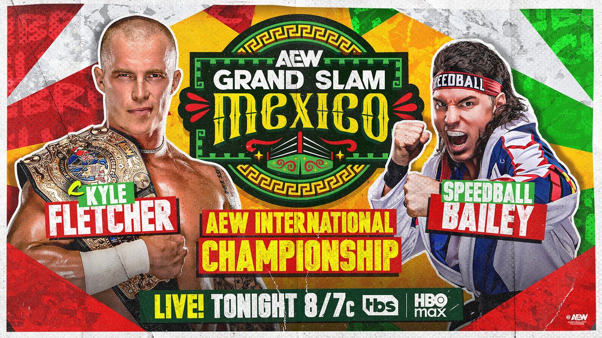 AEW's tweet photo. #AEWDynamite #GrandSlamMexico
8/7c, TBS &amp; HBO Max, TONIGHT!
AEW International Title
@KyleFletcherPro vs @SpeedballBailey
After winning the ladder match at #AEWRedemption, Speedball has earned a shot at the International Title vs Kyle Fletcher TONIGHT in Arena México! https://t.co/X78yjSeN5G