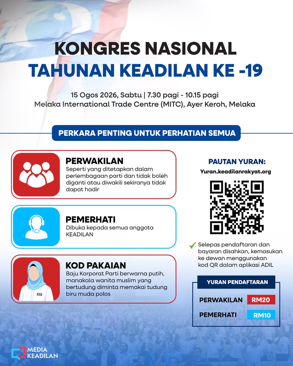 KEADILAN's tweet photo. Makluman perkara penting untuk perhatian semua perwakilan dan pemerhati yang akan hadir pada Kongres Nasional Tahunan KEADILAN Ke-19. 

#MalaysiaMADANI 
#KEADILAN https://t.co/ZZBzXA9Q7T
