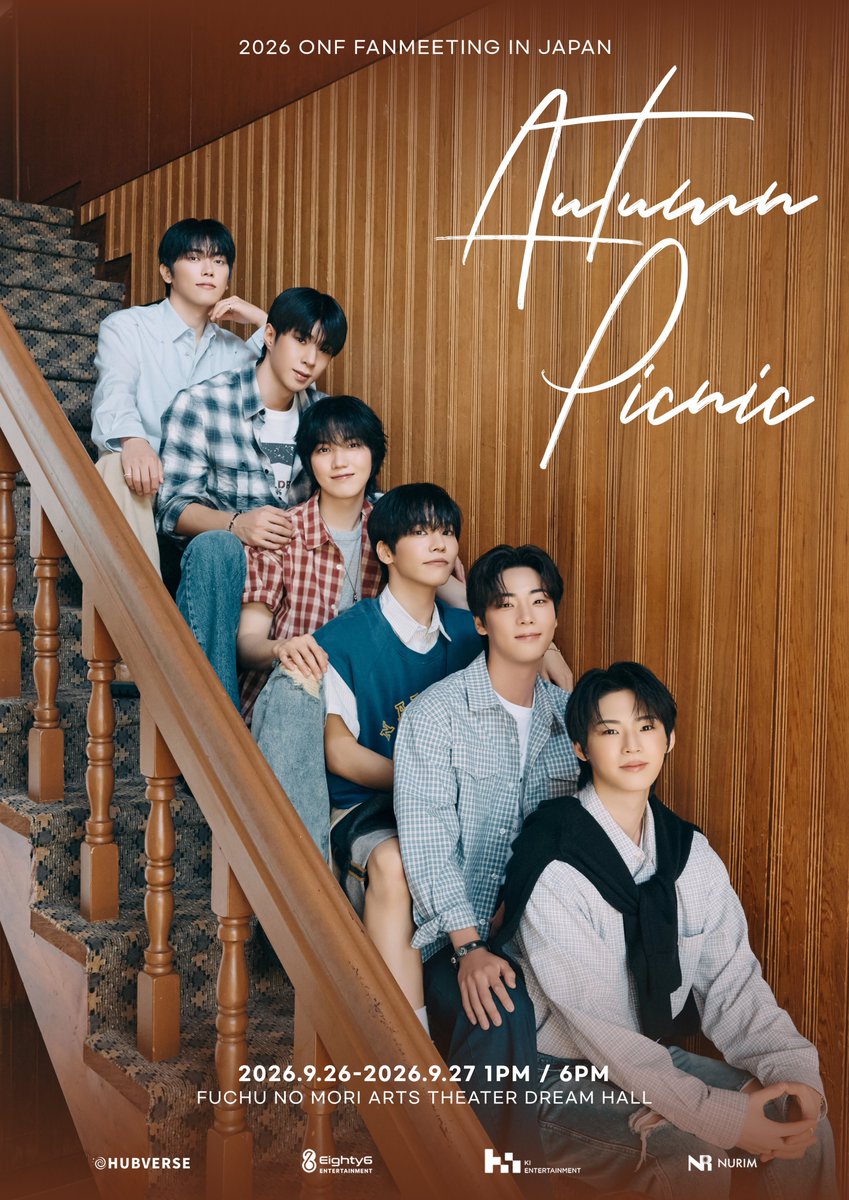 ONFoffcl_JP's tweet photo. 2026 ONF FANMEETING IN JAPAN : AUTUMN PICNIC

💡公演日時 : 2026年9月26日(土) 1PM / 27日(日) 6PM
💡公演場所 : 東京・府中の森芸術劇場どりーむホール

✅申し込み期間 : 2026年8月3日(月) 12PM ~ 8月9日(日) 11:59PM
✅申し込みURL : https://t.co/3wsBNRxS1h

#온앤오프 #ONF #オンエンオフ https://t.co/Q4wet7cviB