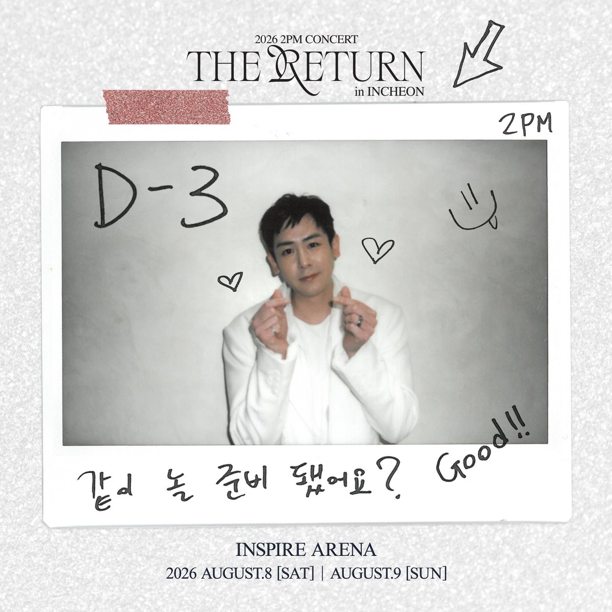 follow_2PM's tweet photo. D-3❤️

2026 2PM Concert
“THE RETURN” in INCHEON

2026.08.08 SAT 5PM
2026.08.09 SUN 4PM
@ INSPIRE ARENA

#2PM
#2PM_THE_RETURN
#THE_RETURN_in_INCHEON https://t.co/oCROZt3V4p