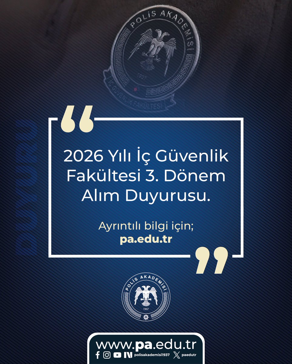 paedutr's tweet photo. 2026 Yılı İç Güvenlik Fakültesi 3. Dönem Adaylarının Dikkatine!

💻 Ayrıntılı bilgi için; 
https://t.co/lwTCnLTioi https://t.co/dGJRH1GZrG