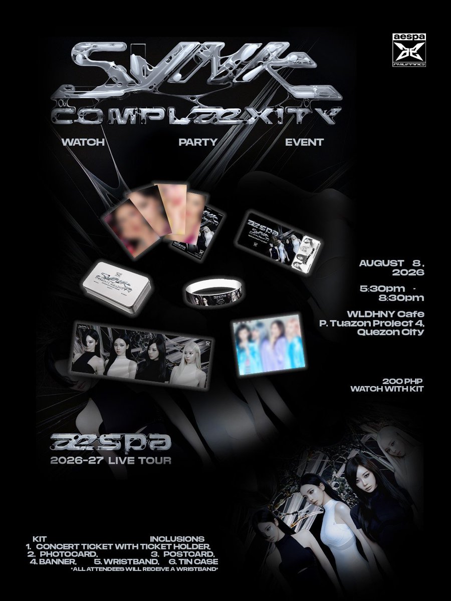 aespaMYPH's tweet photo. [🎥] ✦ SYSTEM ALERT: COMPLÆXITY LOADED ✦

Here is your first look at the exclusive event kit waiting for you at the aespa SYNK: COMPLæXITY Private Watch Party! 

Order Form: https://t.co/VFDsOhun4J

Deadline of Order: August 6, 2026  

#aespa #SYNK_complæxity #aespaWatchParty https://t.co/8nOsTqRQeC