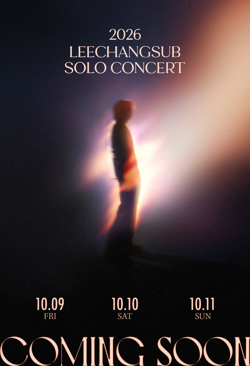 LeeCS_Official's tweet photo. [#이창섭]

2026 LEECHANGSUB SOLO CONCERT
COMING SOON

#LEECHANGSUB https://t.co/LohWuJbtXy