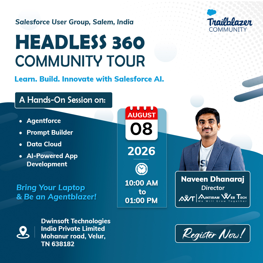 NaveenDhanaraj's tweet photo. ⏳ 3 Days Left!
Excited to meet the Salesforce community in Salem. See you on Aug 8 for the Headless 360 Community Tour!
🔗 https://t.co/GTJeryYOsf
#Salesforce #SalesforceAI #Headless360 #TrailblazerCommunity #Salem https://t.co/zVhTZYfI4M