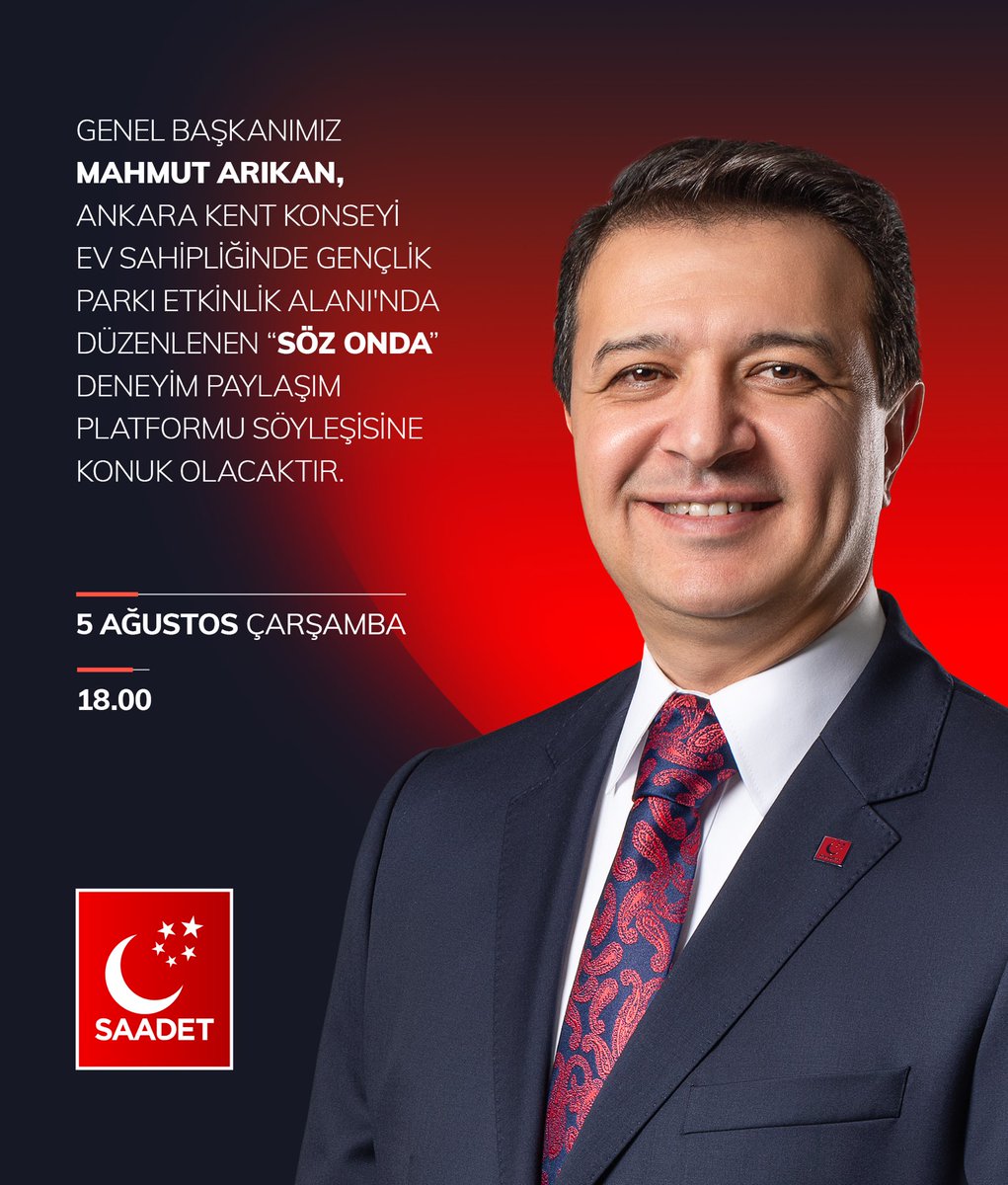 SaadetPartisi's tweet photo. Genel Başkanımız Mahmut Arıkan, Ankara Kent Konseyi ev sahipliğinde “Söz Onda” deneyim paylaşım platformu söyleşisine konuk olacaktır.

⏰ 18.00
📍 Gençlik Parkı Etkinlik Alanı https://t.co/hjBJbd24re