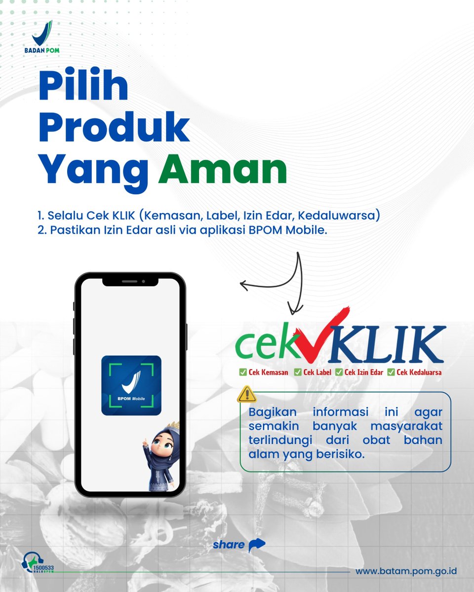 bpom_batam's tweet photo. Encik Puan, #SahabatBPOM. 

Jangan mudah percaya pada obat bahan alam yang mengklaim dapat mengatasi berbagai keluhan kesehatan tanpa memastikan keamanan dan legalitasnya.

Melalui SIAMBO, Balai POM di Batam mengajak masyarakat untuk lebih waspada terhadap produk obat bahan alam https://t.co/bqvj77bHys