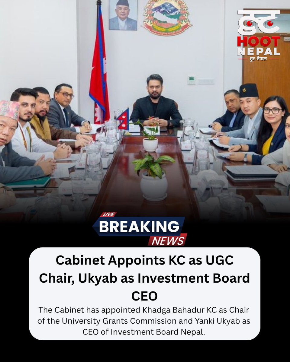 Hootnepal's tweet photo. 🇳🇵 The Cabinet has appointed **Khadga Bahadur KC** as Chair of the **University Grants Commission** and **Yanki Ukyab** as CEO of **Investment Board Nepal**.

#Nepal #BreakingNews #Cabinet https://t.co/KK69HH50DY