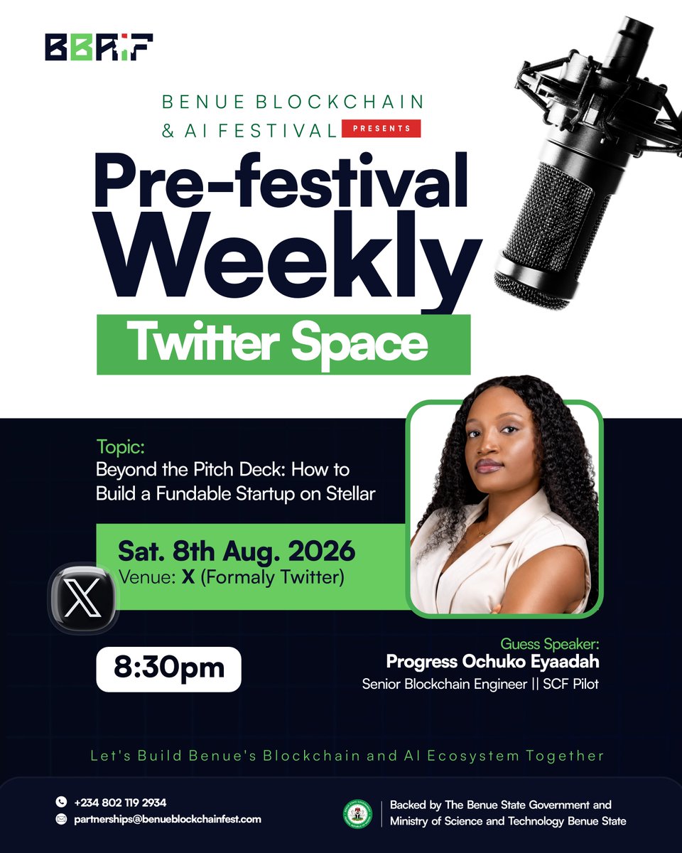 BBAIFestival's tweet photo. 🔥 Pre-Festival Weekly Twitter Space

Last week, we explored what it takes to build solutions that truly matter.

This week, we are shifting the conversation to one of the biggest challenges every founder and startup faces — funding.

Join us for another exciting edition of the BBAIF Pre-Festival Weekly Twitter Space as we discuss:

Beyond the Pitch Deck: How to Build a Fundable Startup on @StellarOrg 

🎙️ Guest Speaker: @koxy_dev
(Progress Ochuko Eyaadah — Senior Blockchain Engineer | SCF Pilot)

🔗 Space Link: https://t.co/UU7WFSH9Ls

Date: Saturday 8th August, 2026
Time: 08:30PM (WAT)

Discover what investors and grant providers look for, how to build a startup that’s investment-ready, and how the Stellar ecosystem can support founders in building scalable, impactful solutions.

If you are a founder, developer, student, entrepreneur, or aspiring startup builder — this is a conversation you don’t want to miss.

📅 Date: Saturday, 8th August 2026
🕣 Time: 8:30 PM (WAT)
📍 Venue: X (formerly Twitter)

Come ready to learn, ask questions, and connect with other amazing ecosystem players.

Let’s Build Benue’s Blockchain and AI Ecosystem Together.

#BBAIF2026
