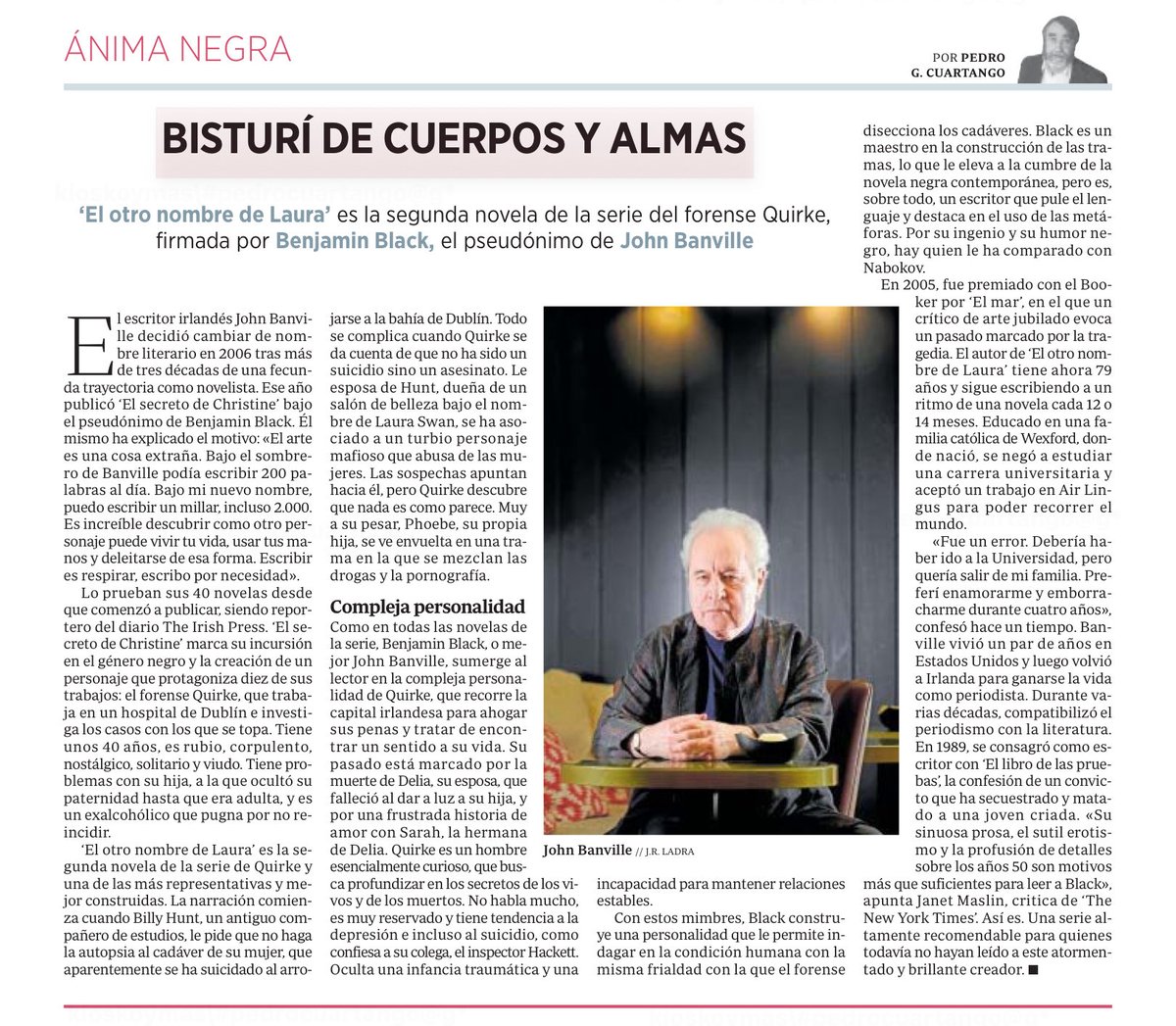 PedroCuartango's tweet photo. John Banville es un maestro de la literatura que también brilla en el género negro con novelas como “El otro nombre de Laura” https://t.co/OVOP9V3kKO