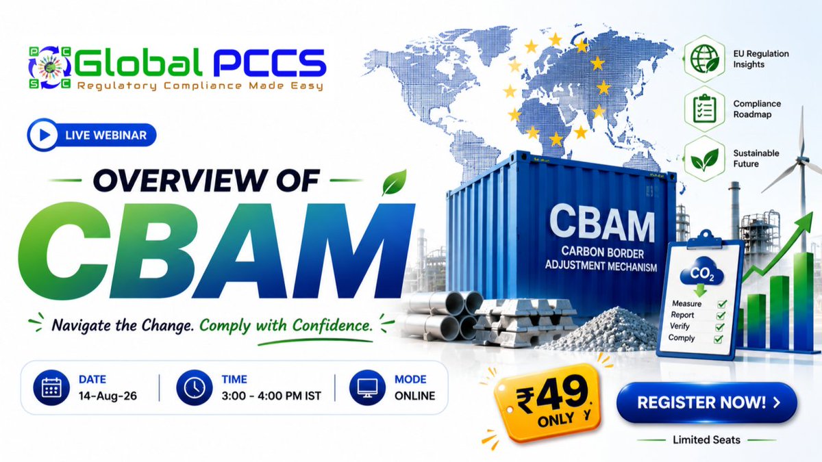 GlobalP65541's tweet photo. 🌍 Understand CBAM and stay ahead of evolving global trade regulations. learn the fundamentals of the EU's Carbon Border Adjustment Mechanism.
📅 14 Aug 2026 | 🕒 3:00–4:00 PM IST
💻 Online | 💰 ₹49 only
Register: https://t.co/sQTOtcufCA
#CBAM #CarbonCompliance https://t.co/EvcMsLcfwS