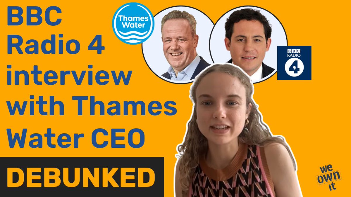 We_OwnIt's tweet photo. On the BBC Radio 4's Today Programme on 31 July, Thames Water CEO Chris Weston claimed that public ownership of Thames Water means no investment in infrastructure, as the service would compete with other public services for cash. 

𝗧𝗵𝗮𝘁 𝗶𝘀 𝗮 𝗺𝘆𝘁𝗵. As Sophie explains, the truth is that every penny of Thames Water's planned investment will come directly from our water bills.
https://t.co/qtYUmq3MqA