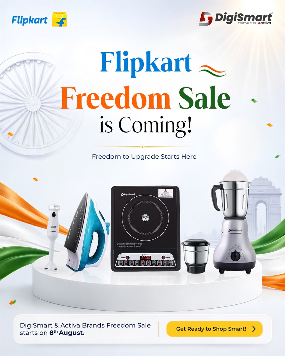 DigiSmartElect's tweet photo. Flipkart Freedom Sale is Coming! 🇮🇳

Get ready to upgrade your home with amazing deals on DigiSmart &amp; Activa appliances.

🛒 Sale goes LIVE on 8th August. Stay tuned!

#FlipkartFreedomSale #ComingSoon #digismartliving #homeappliances #EverydayMadeEasy https://t.co/Q8F9gmChOx