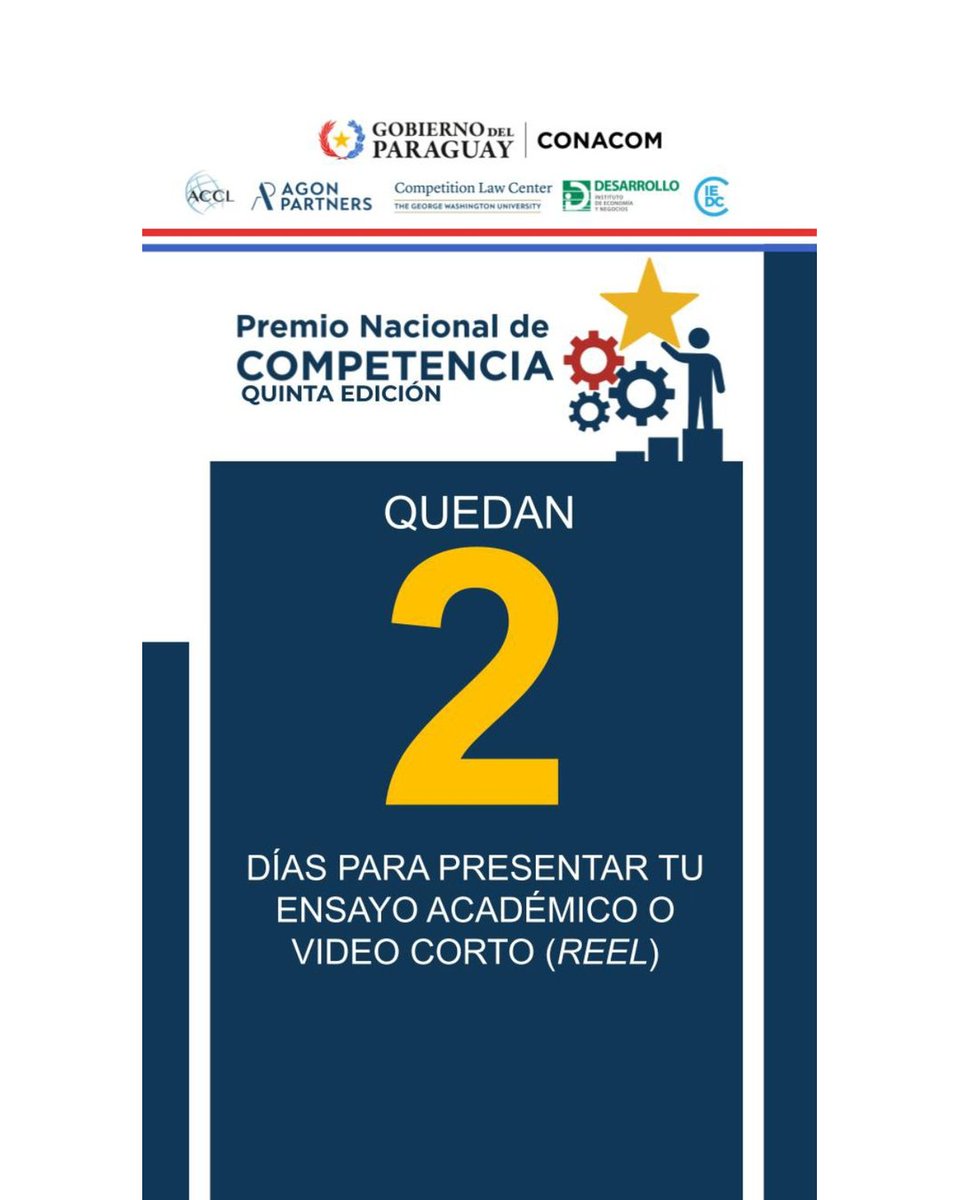 conacompy's tweet photo. 🚨 ¡ÚLTIMOS DÍAS! El Premio Nacional de Competencia está por cerrar sus postulaciones.

No dejes pasar esta oportunidad. Podés participar en dos categorías:

📄 Ensayo académico
🎥 Video corto (Reels)

🗓️ Fecha límite: 7 de agosto | 23:59

👉 ByC en: https://t.co/L9Kq1QJ44R https://t.co/kWVHHiggQp