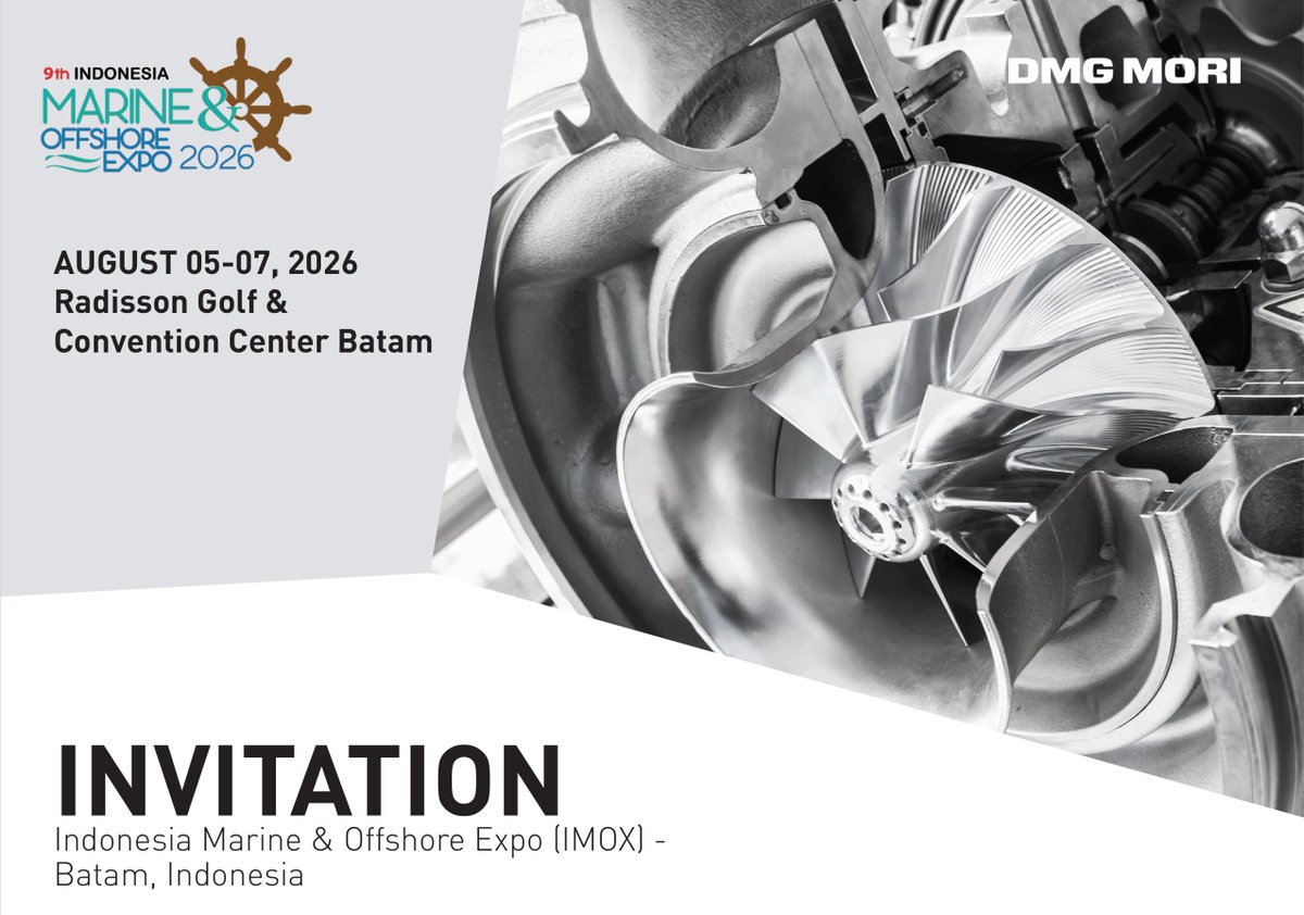 dmgmorijapan's tweet photo. >Indonesia Marine & Offshore Expo (IMOX)<
Aug. 05 (Wed) - Aug. 07 (Fri), 2026 10:00 a.m. - 17:00 p.m.
Visit the DMG MORI booth at Upper Floor booth No. 159!
Join us for the Technology Seminar on August 6, 2026.
Learn more: https://t.co/n8LzvEe9bk
#dmgmori #semiconductor #IMOX https://t.co/fkj0CSwsJl