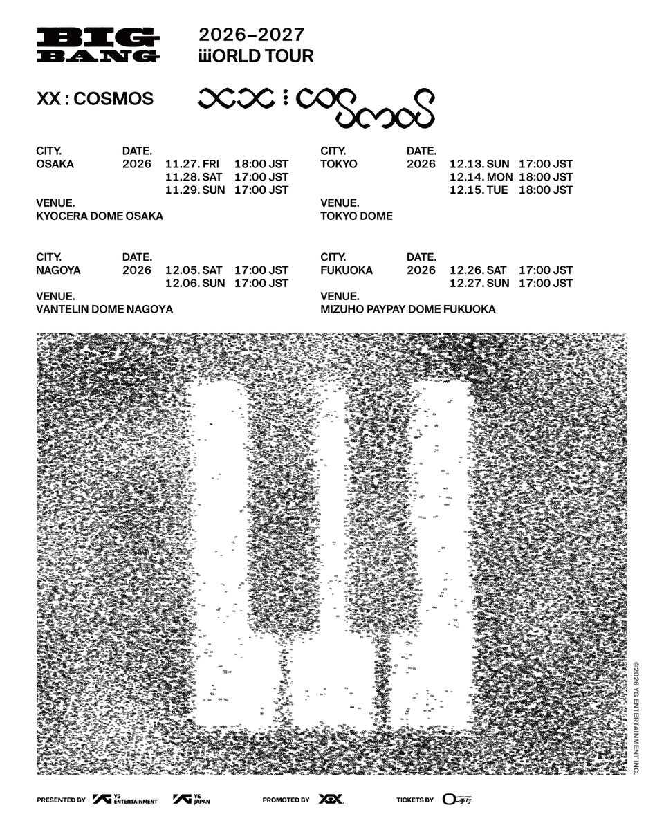 チケット BIGBANG】 BIGBANG 2026-2027 WORLD TOUR < XX : COSMOS > IN JAPAN