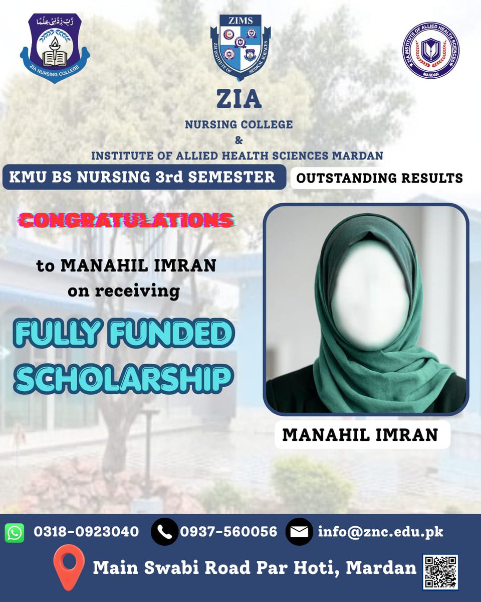 zimsedu's tweet photo. 🎉 HUGE CONGRATULATIONS to Manahil Imran! 🌟
Her outstanding results in the KMU BS Nursing 3rd Semester exams at Zia Nursing College earned her a FULLY FUNDED SCHOLARSHIP! 🩺✨
We are so proud of your hard work and success! 👏
#ZNC #ZIMS #Scholarship #Mardan #BSNursing https://t.co/N7R2SiXyp3
