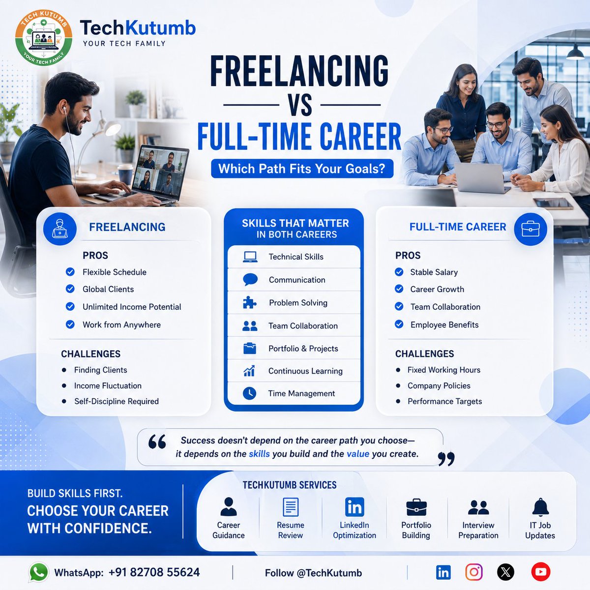 TechKutumb's tweet photo. Freelancing or a Full-Time Career? 💻🏢
There’s no perfect path—only the one that matches your goals and skills. Build expertise, keep learning, and create value wherever you work. 🚀#TechKutumb #Freelancing #CareerGrowth #ITCareers #FutureOfWork https://t.co/d3cquDjNDj