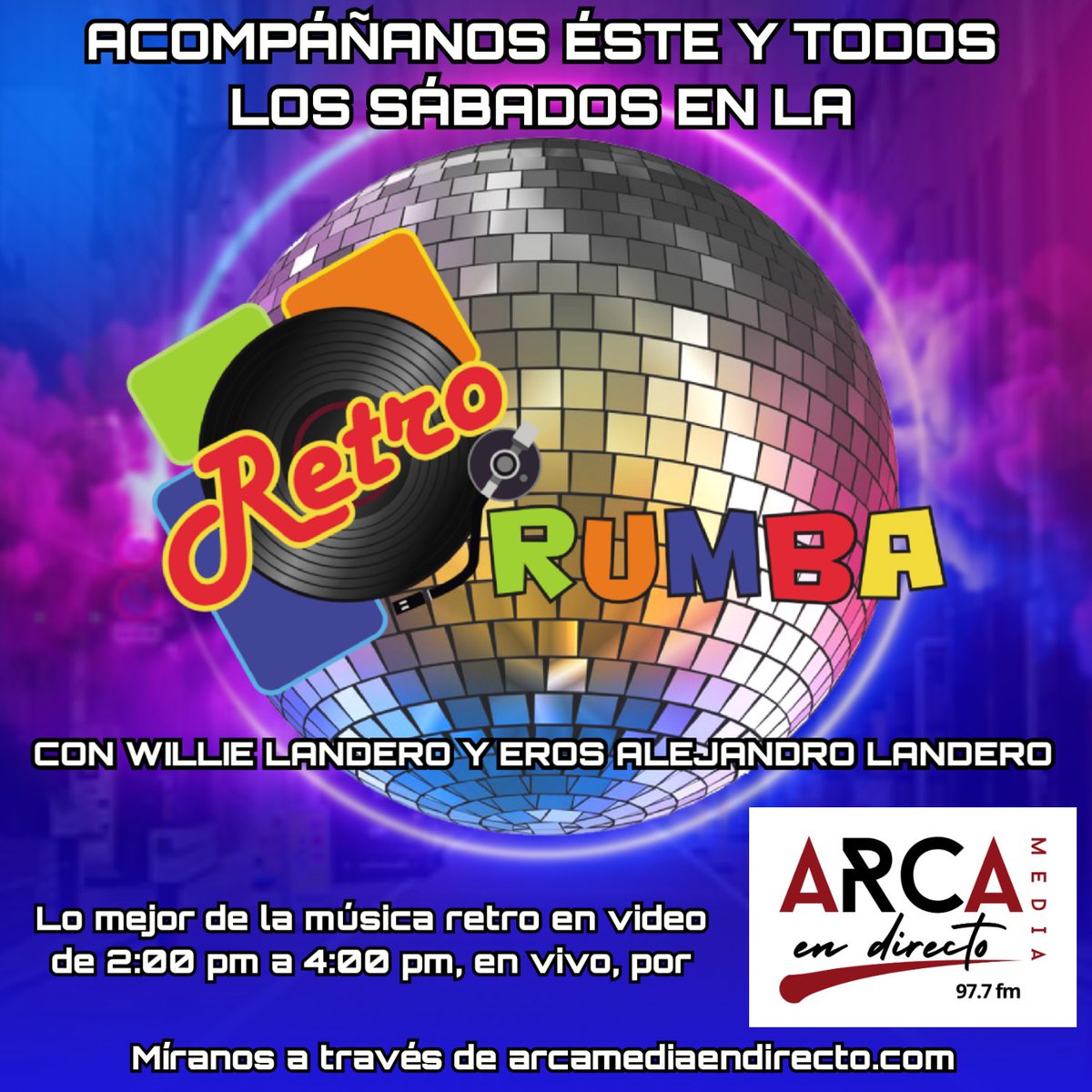 diversionpty's tweet photo. La Retro Rumba, sábados, 2 pm a 4 pm. Lo mejor de la música retro en video, con Willie Landero y Eros Alejandro Landero, por Arca Media Radio. Escúchanos por la frecuencia 97.7 FM o míranos por https://t.co/jWVOtqoqa6 https://t.co/Bxsx8SbrIZ