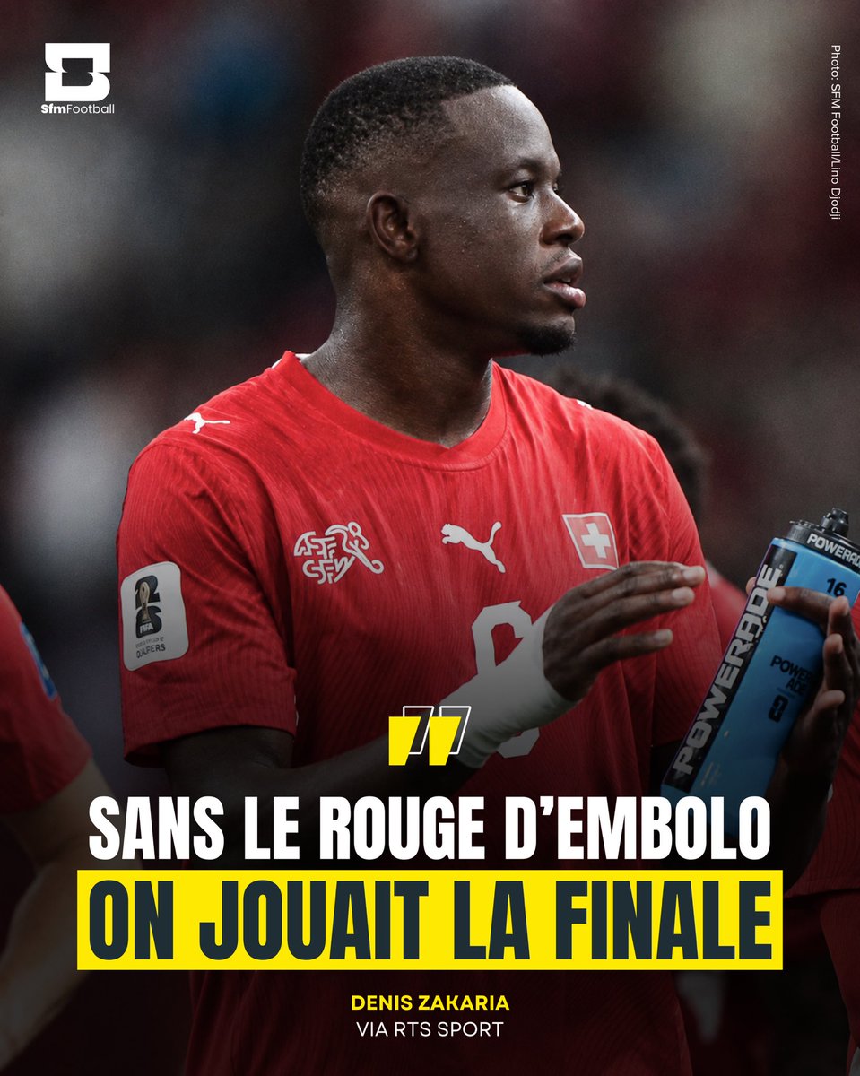 sfm_football's tweet photo. 🇨🇭🗣️ « 𝐒𝐀𝐍𝐒 𝐋𝐄 𝐑𝐎𝐔𝐆𝐄 𝐃’𝐄𝐌𝐁𝐎𝐋𝐎, 𝐎𝐍 𝐄𝐒𝐓 𝐄𝐍 𝐓𝐎𝐔𝐓 𝐂𝐀𝐒 𝐄𝐍 𝐅𝐈𝐍𝐀𝐋𝐄 ».

C’est la conviction de Denis Zakaria après le parcours de la Suisse à la Coupe du monde 2026.

Cinq minutes après l’égalisation de Dan Ndoye face à l’Argentine, Breel Embolo est expulsé après un deuxième carton jaune pour simulation.

Réduite à dix, la Nati finit par s’incliner 3-1 après prolongation, voyant son rêve de Coupe du monde s’envoler.

💭 Êtes-vous d’accord avec Denis Zakaria ? La Suisse aurait-elle pu atteindre la finale sans cette expulsion ? 👀
