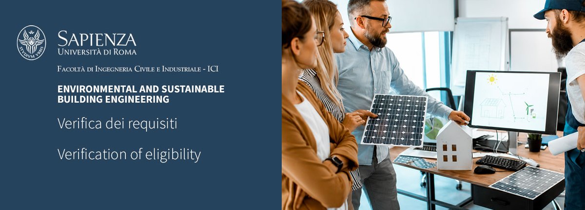 UniSabina's tweet photo. 📢 Environmental and Sustainable Building Engineering | Verifica dei requisiti • Verification of eligibility

👉 https://t.co/BExNKD1ipg

#Sapienza #EnvironmentalEngineering #StudyInItaly #SabinaUniversitas https://t.co/kGcTXRjjuB