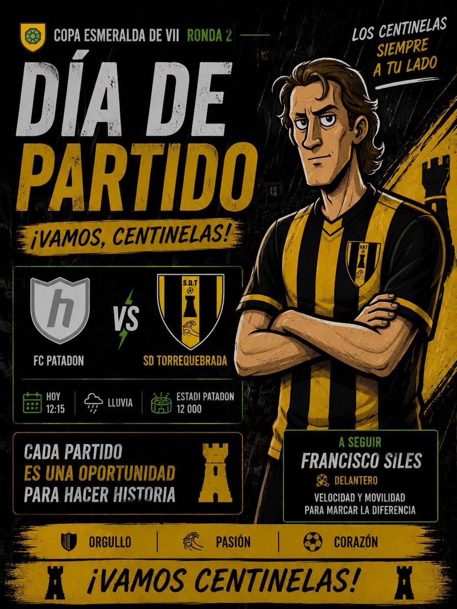 SDTorrequebrada's tweet photo. ⚔️ DÍA DE PARTIDO | Copa Esmeralda 🟡⚫

Los Centinelas afrontan la 2.�� Ronda de la Copa Esmeralda con el objetivo de seguir avanzando.

🏆 FC Patadon 🆚 SD Torrequebrada
🕧 12:15 h
🌧️ Estadi Patadon

Cada eliminatoria es una oportunidad. ¡A por el pase! 💛🖤

#Hattrick https://t.co/kw8Nv9NRoC
