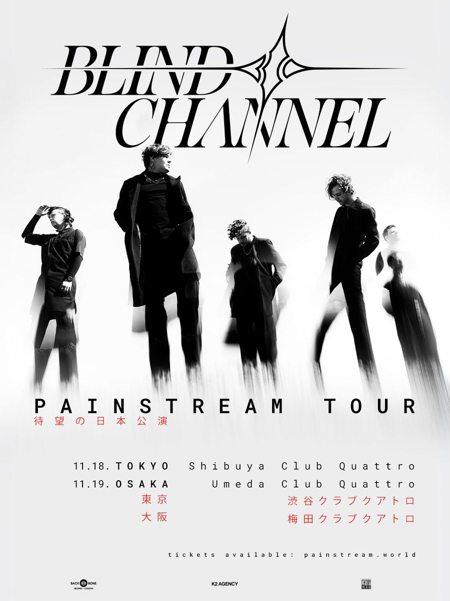 INTSonyMusicJP's tweet photo. ＼＼＼＼｜｜｜｜／／／／
#ブラインド・チャンネル
   復活の来日公演決定❤️‍🔥
／／／／｜｜｜｜＼＼＼＼

<PAINSTREAM TOUR JAPAN 2026>
11/18(水)東京 渋谷クラブクアトロ
11/19(木)大阪 梅田クラブクアトロ

フィンランドNo.1ロックバンドの
最新フェーズを見逃すな🔥

🔗https://t.co/dYpkVaJxRW https://t.co/MOcgNkVGKF