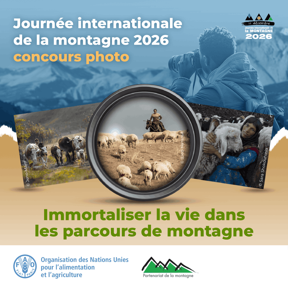 FAOenFrancais's tweet photo. 📸 Participez au concours photo de la Journée internationale de la montagne 2026 !
Capturez la vie sur les parcours montagnards et partagez votre cliché.
Le gagnant recevra une caméra d'action.
👉 https://t.co/Vnbmrzc6t6
📅 Date limite : 10 août 2026
#MountainsMatter #IMD2026 https://t.co/0YzPx61isF