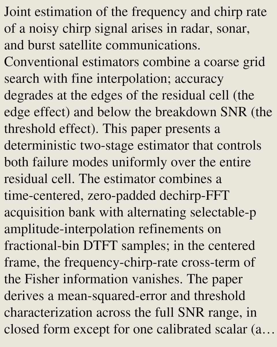 SignalPapers's tweet photo. Deterministic DTFT Interpolation for Joint Frequency and Chirp-Rate Estimation: Cell-Uniform Efficiency and Threshold Analysis

Miaomiao Wei, Jianjun Li, Yang Wang, Huaiyuan Chen, Lulu Gao, Hang Liu
https://t.co/bBNZmZVc7S [𝚎𝚎𝚜𝚜.𝚂𝙿 𝚌𝚜.𝙸𝚃] https://t.co/utiDECahKd