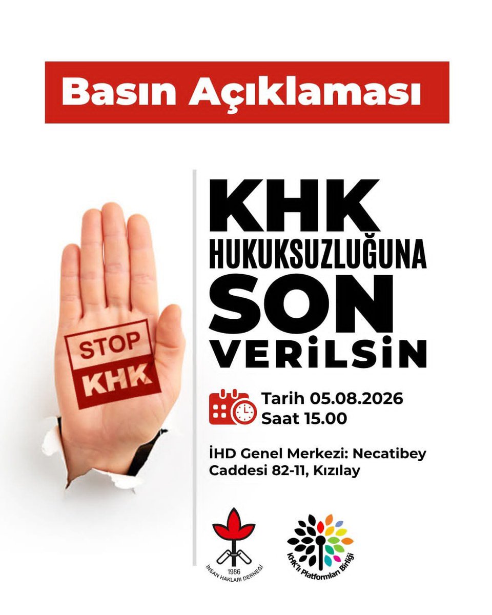 PlatformKHK's tweet photo. 📢 Basın Açıklamasına Davet

KHK hukuksuzluğuna dikkat çekmek ve adalet talebimizi kamuoyuyla paylaşmak amacıyla düzenleyeceğimiz basın açıklamasına tüm duyarlı vatandaşlarımızı davet ediyoruz.

🗓 Tarih: 05 Ağustos 2026, Çarşamba
🕒 Saat: 15.00
📍 Yer: İnsan Hakları Derneği (İHD) Genel Merkezi
Necatibey Caddesi 82-11, Kızılay / Ankara

"KHK Hukuksuzluğuna Son Verilsin" çağrımızı hep birlikte daha güçlü duyurmak için sizleri de aramızda görmekten memnuniyet duyarız.

Hak, hukuk ve adalet için buluşuyoruz.