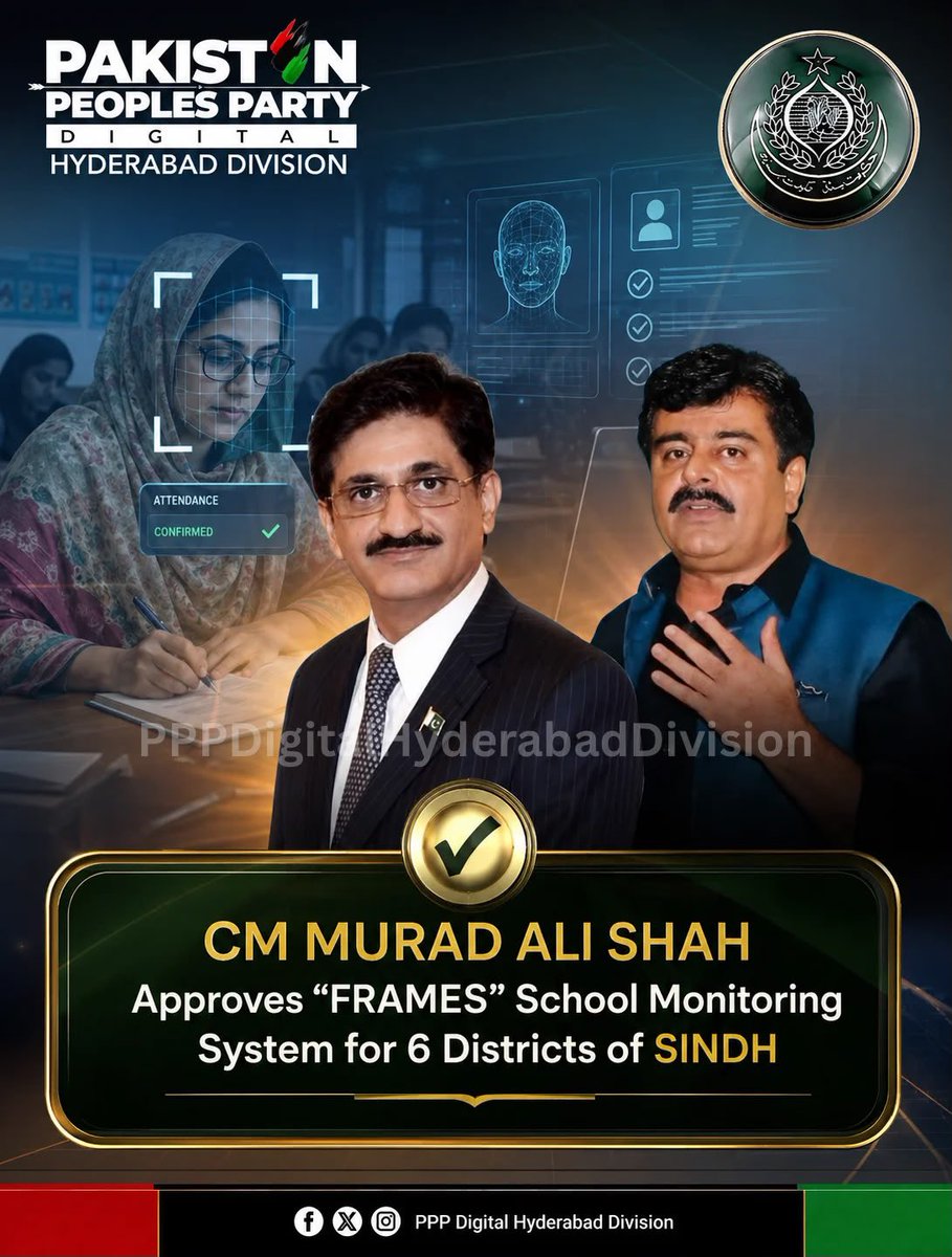 PPPDigitalHydD's tweet photo. CM Sindh Syed Murad Ali Shah has approved the rollout of the FRAMES (Facial Recognition Attendance &amp; Monitoring for Education System) School Monitoring System in six districts of Sindh. https://t.co/eWR4iYIowY